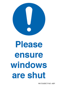 Please ensure windows are shut
